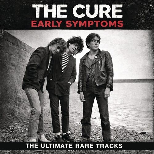 The cure early symptoms - the,