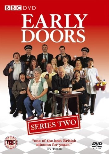 Early doors series - early, doors: