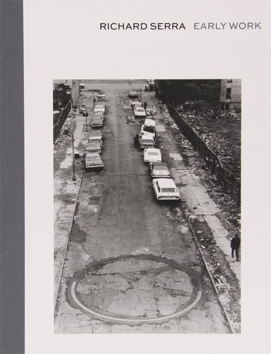 Richard serra early work - richard,